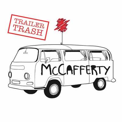 シングル/Trailer Trash/McCafferty
