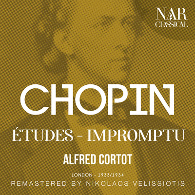 CHOPIN: ETUDES - IMPROMPTU/Alfred Cortot