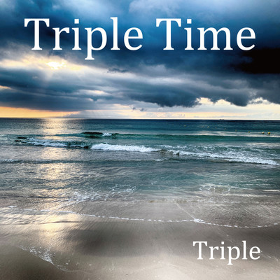 アルバム/Triple Time/Triple