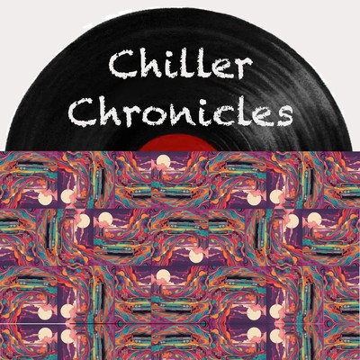 シングル/Chiller Chronicles/はる