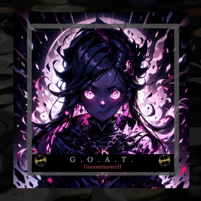 シングル/G.O.A.T./GreasemasterH