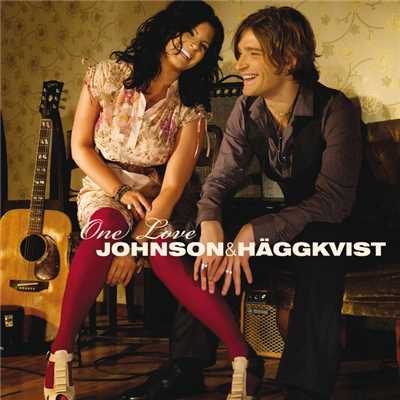 One Love (SoundFactory Radio Edit)/Johnson & Haggkvist