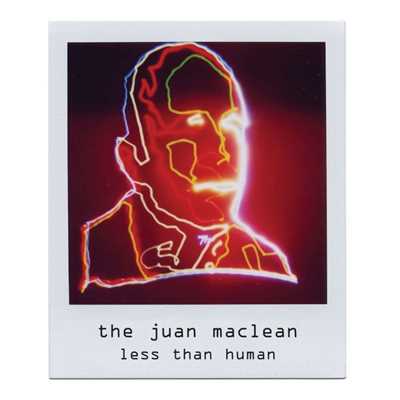 シングル/My Time Is Running Out/The Juan Maclean