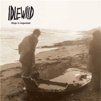 Everyone Says You're so Fragile/Idlewild