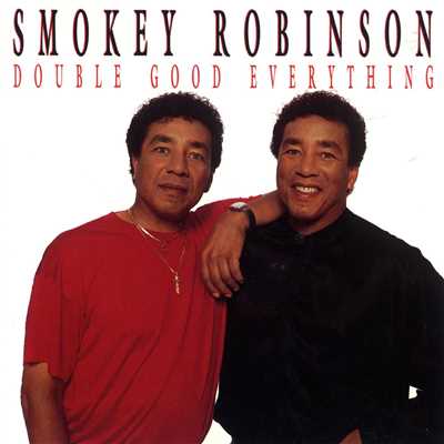 アルバム/Double Good Everything/スモーキー・ロビンソン