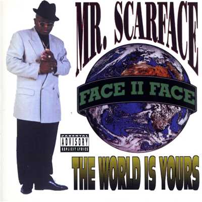 アルバム/The World Is Yours (Explicit)/Scarface