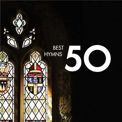アルバム/50 Best Hymns/Various Artists