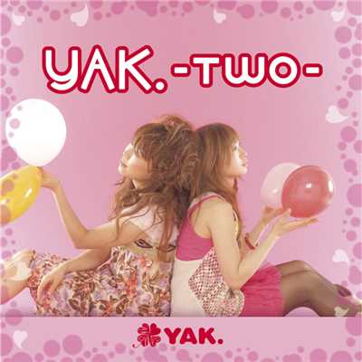 アルバム/YAK.-Two-/YAK.