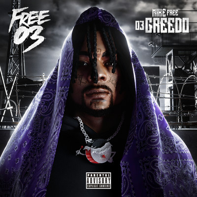 シングル/No Free Features (Explicit) feat.Drakeo The Ruler/03 Greedo／Mike Free