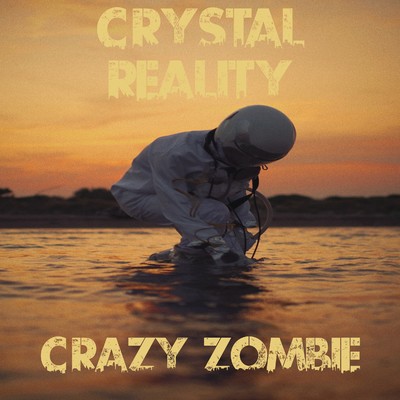 Crazy Zombie/Crazy Zombie