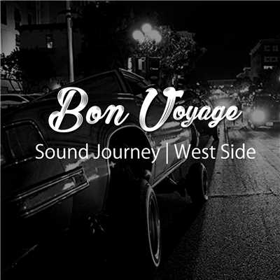 アルバム/Sound Journey | West Side Hiphop (Background BGM Series)/Bon Voyage