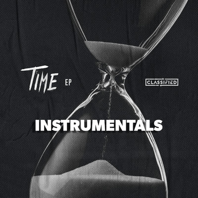 Time - E.P. (Explicit) (Instrumentals)/クラシファイド