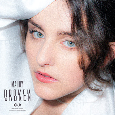 シングル/Broken/Maddy