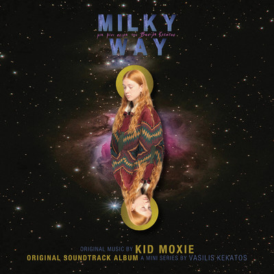 A Space Cowboy Floating In The Milky Way/Kid Moxie