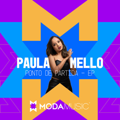 Ponto De Partida/PAULA MELLO／Moda Music