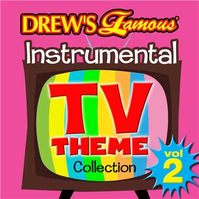 Drew's Famous Instrumental TV Theme Collection (Vol. 2)/The Hit Crew