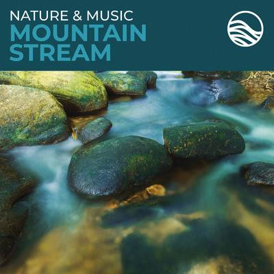 Nature & Music: Mountain Stream/ブライアン・ハーディン