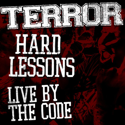 Hard Lessons ／ Live By The Code (Explicit)/テラー
