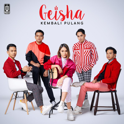 シングル/Kembali Pulang/Geisha