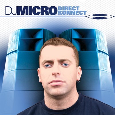 Direct Konnect (Continuous DJ Mix By DJ Micro)/DJ Micro