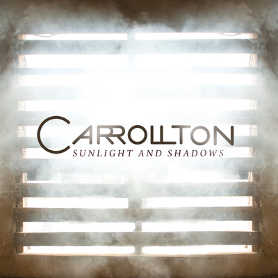 アルバム/Sunlight and Shadows/Carrollton