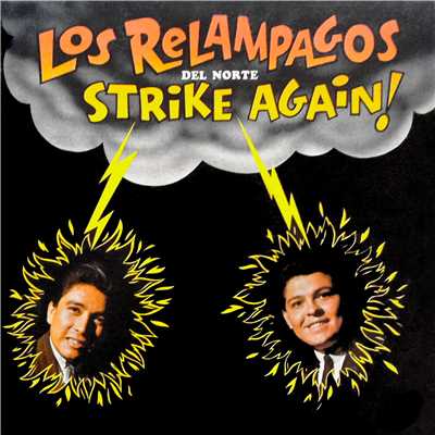 アルバム/Strike Again/Los Relampagos del Norte