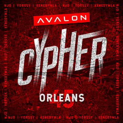 Avalon Cypher - Orleans 45 (feat. NJD, Yorssy & KenedyMla)/Avalon Cypher