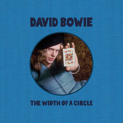 アルバム/The Width Of A Circle/David Bowie