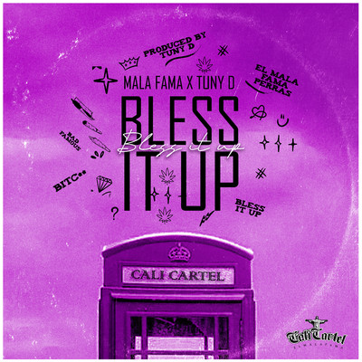 Bless It Up/ElMalaFama & Tuny D