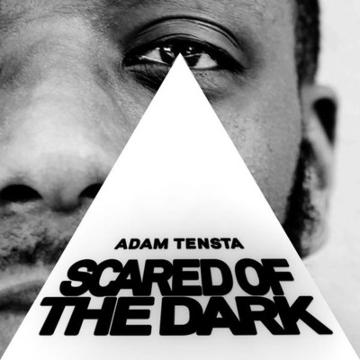 アルバム/Scared Of The Dark/Adam Tensta