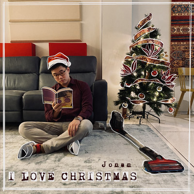 I Love Christmas/Jonan