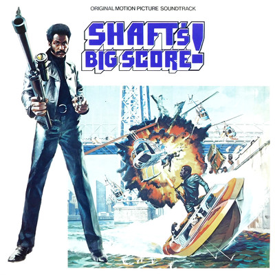 Blowin' Your Mind (feat. O.C. Smith) [Shaft's Big Score！ Main Title]/Gordon Parks