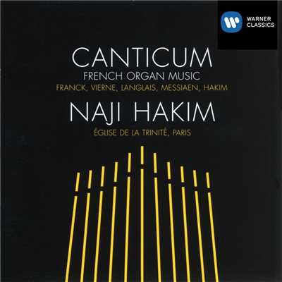 アルバム/Canticum - Franck: Organ Music/Naji Hakim