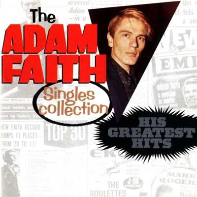 アルバム/Adam Faith Singles Collection: His Greatest Hits/Adam Faith
