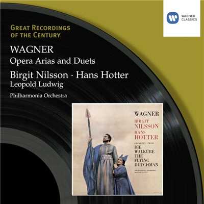 Wagner: Arias/Birgit Nilsson／Hans Hotter／Leopold Ludwig／Philharmonia Orchestra