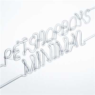 シングル/Minimal (Telex Heaven Remix)/Pet Shop Boys