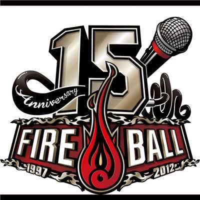 アルバム/Fire Ball 15th Anniversary Best/Fire Ball