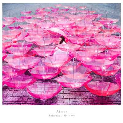 Ref:rain ／ 眩いばかり/Aimer