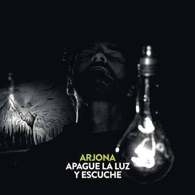 Apague la Luz y Escuche/Ricardo Arjona