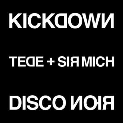 KICKDOWN (Explicit)/Sir Mich