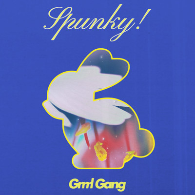 Spunky！/Grrrl Gang