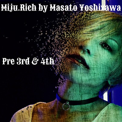 シングル/歩み/Miju.Rich by Masato Yoshizawa