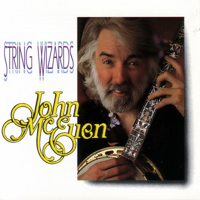 String Wizards/John McEuen