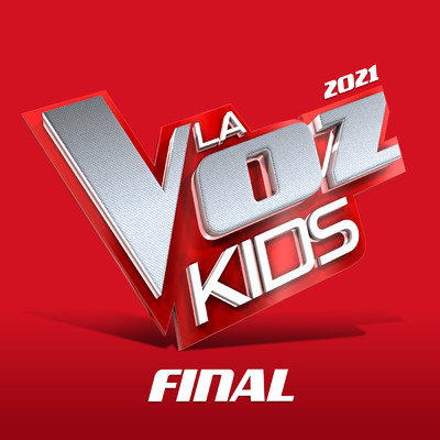 アルバム/La Voz Kids 2021 - Final (En Directo En La Voz ／ 2021)/Varios Artistas
