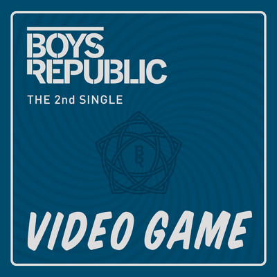 シングル/Video Game/Boys Republic