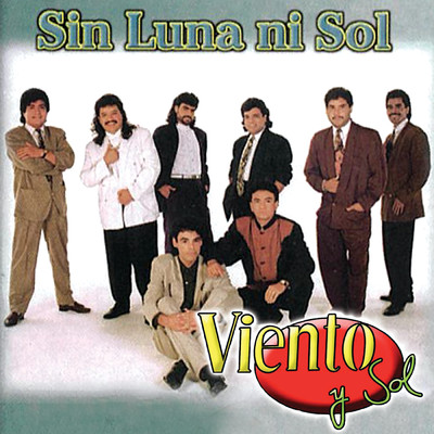 アルバム/Sin Luna Ni Sol/Viento Y Sol