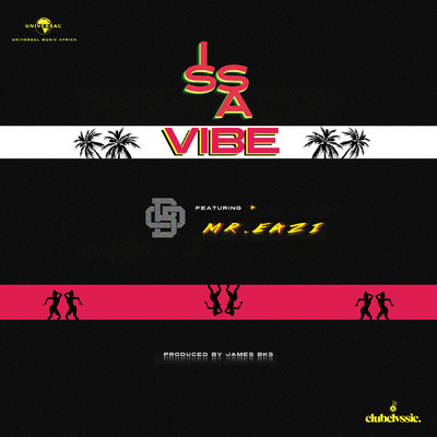 シングル/Issa Vibe (featuring Mr Eazi)/BGMFK