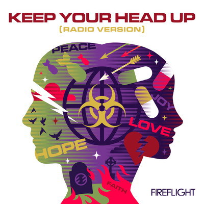シングル/Keep Your Head Up (Radio Version)/Fireflight