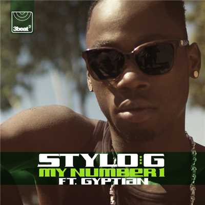 シングル/My Number 1 (featuring Gyptian／Radio Edit)/Stylo G