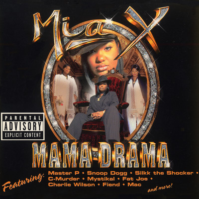 Mama Drama (Explicit)/MIA X
